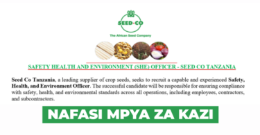 Safety Health and Environment (SHE) Officer Vacancy at Seed Co Tanzania June 2026